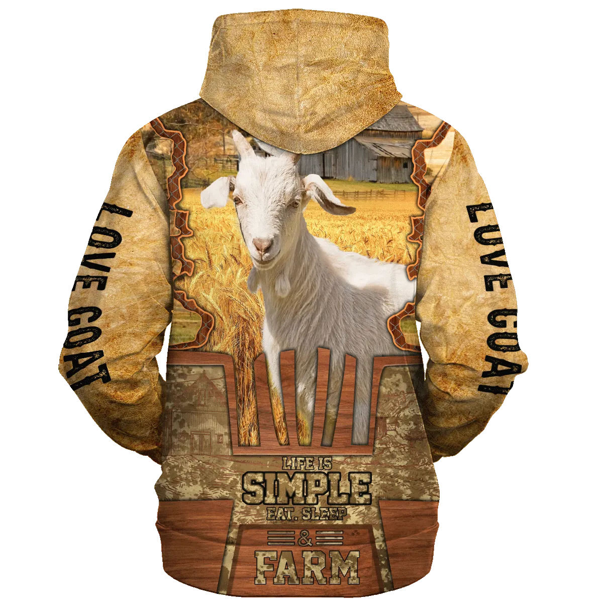 Goat Life Is Simple A Farm Hoodie, Goat Hoodie 3D All Over Print