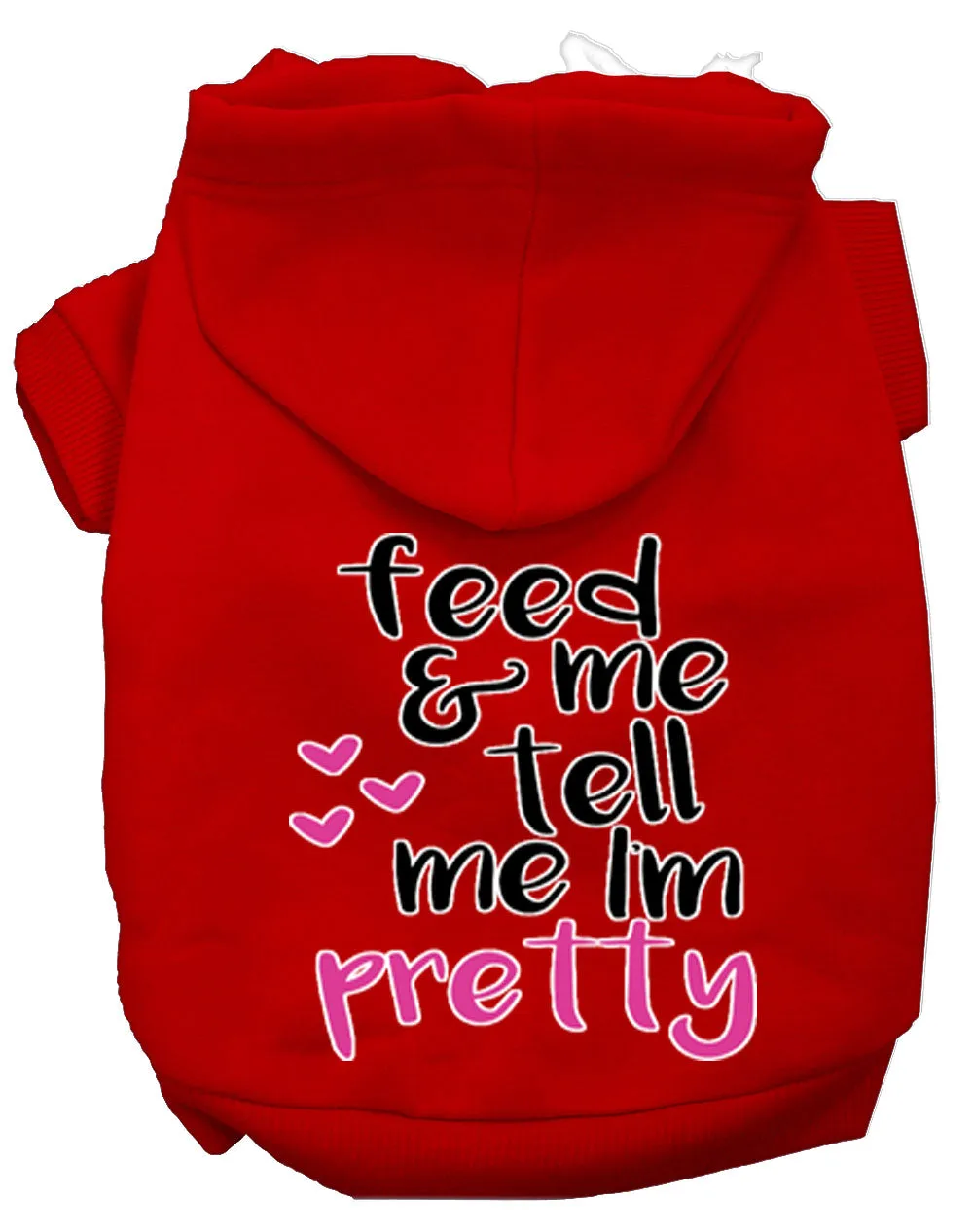 Tell Me I'm Pretty Screen Print Dog Hoodie Red Xxxl